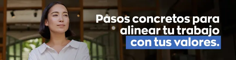 Alinear tu trabajo con tus valores